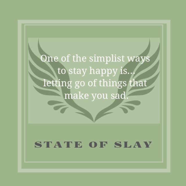 State Of Slay Letting Go