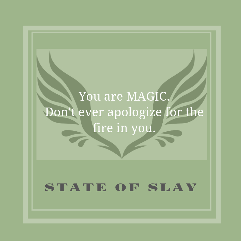State Of Slay Magic