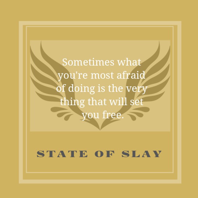 State Of Slay Set You Free