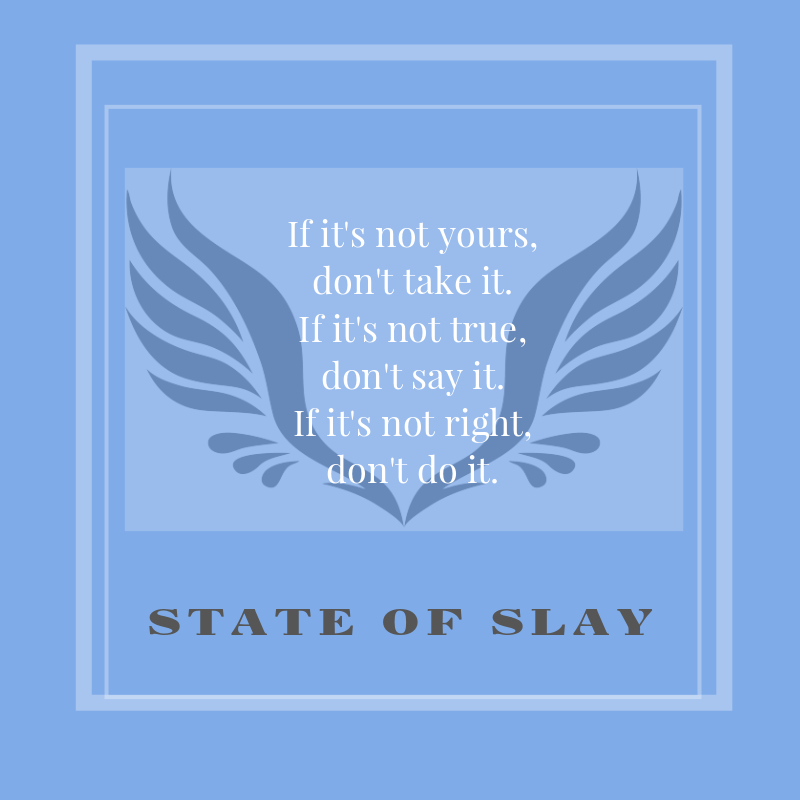 State Of Slay Dont Do It (1)