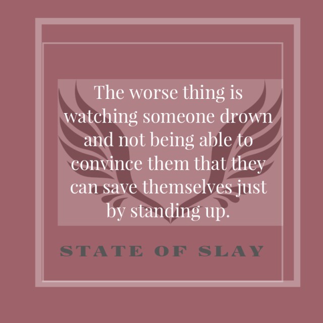 State Of Slay Drown 1
