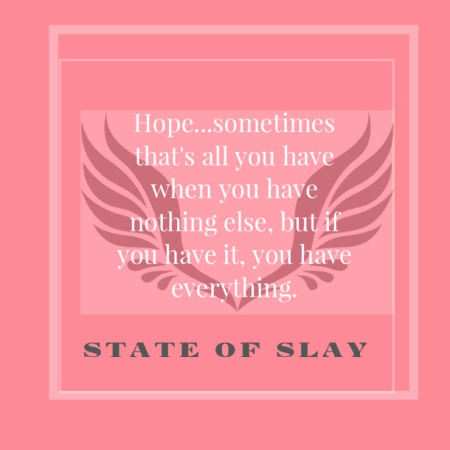 State Of Slay Everything