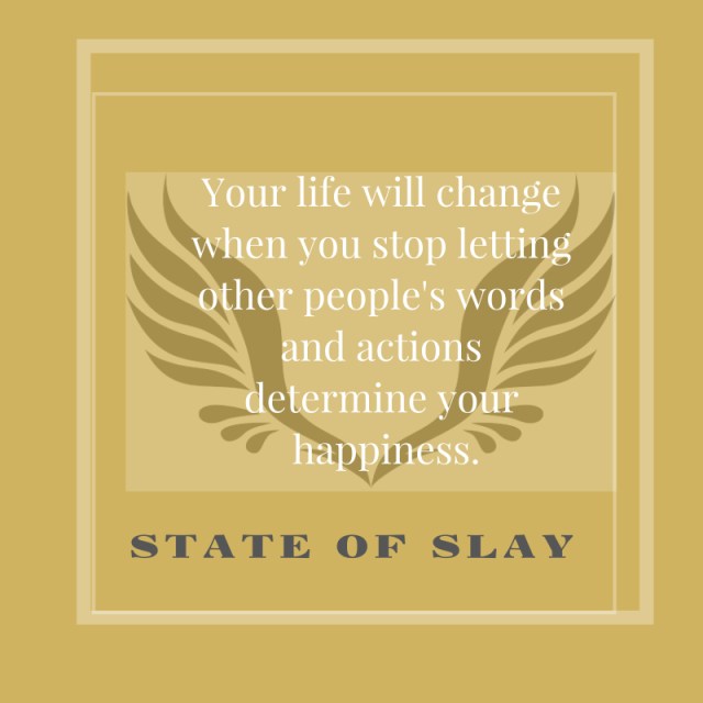 State Of Slay Happiness 2