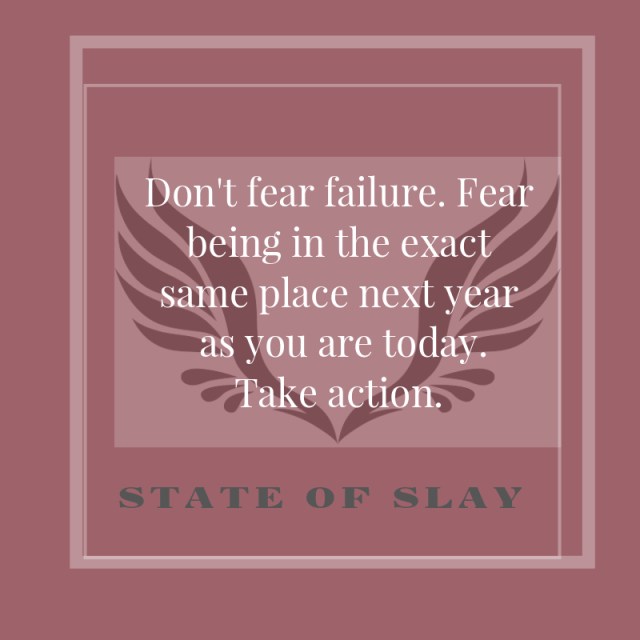 State Of Slay Fear Failure