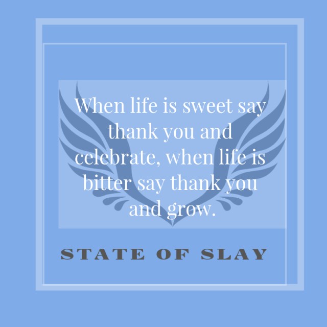 State Of Slay Grow