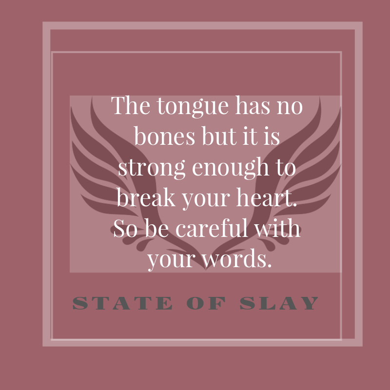 State Of Slay Tongue
