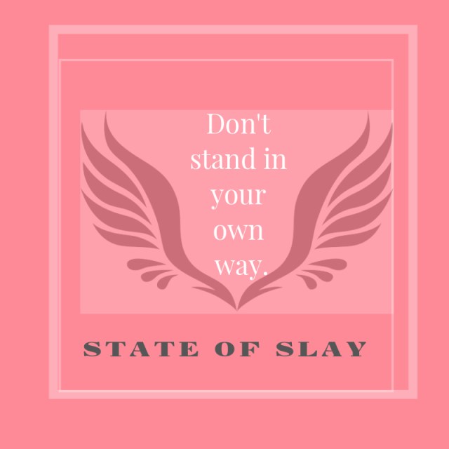State Of Slay Way