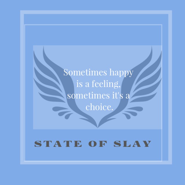 State Of Slay Choice