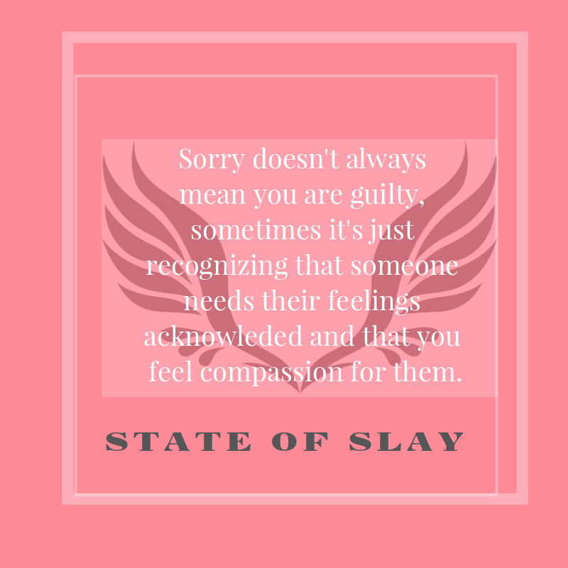 State Of Slay Sorry