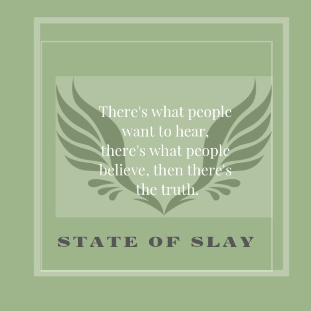 State Of Slay Truth 1