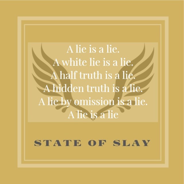 State Of Slay Lie