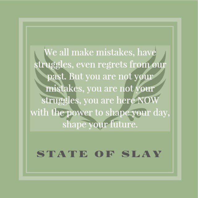 State Of Slay Shape Your Future