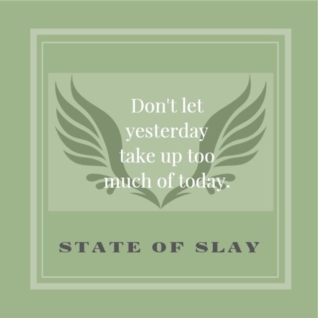 State Of Slay Today