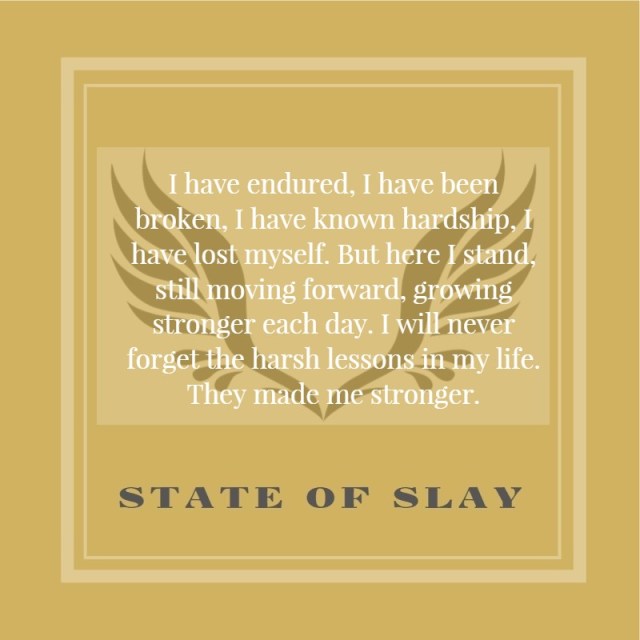 State Of Slay Stronger
