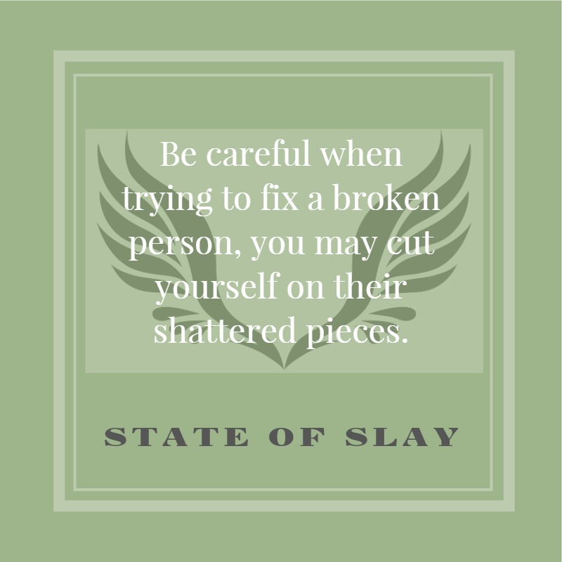 State Of Slay Cut Yourself