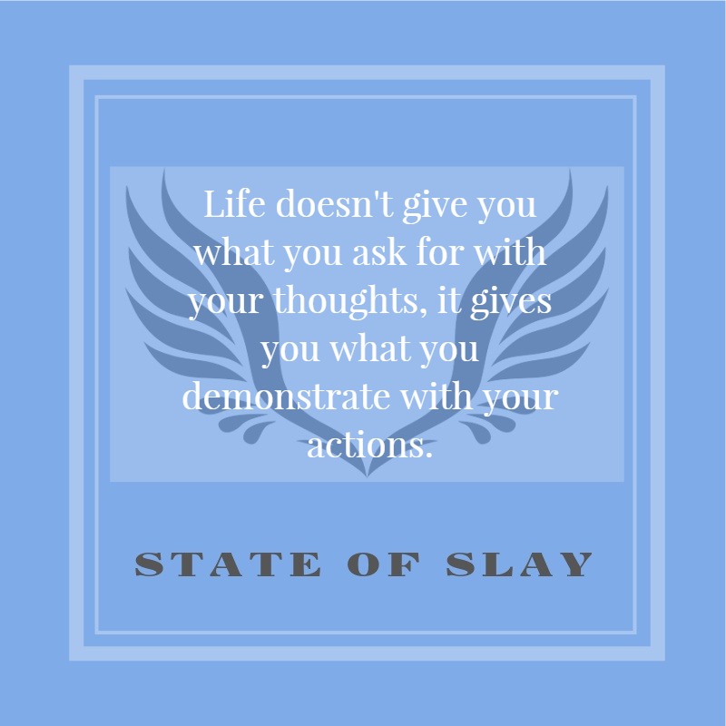 State Of Slay Demonstrate
