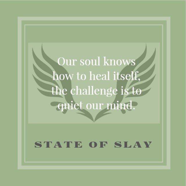 State Of Slay Soul