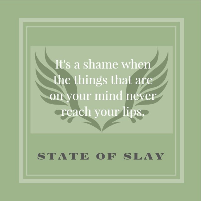 State Of Slay Shame