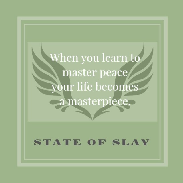 state-of-slay Master Peace