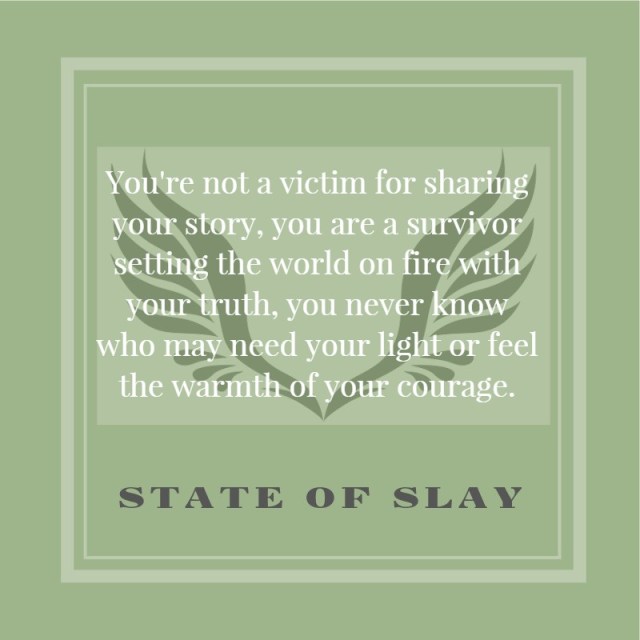 State Of Slay Share Your Story (1)