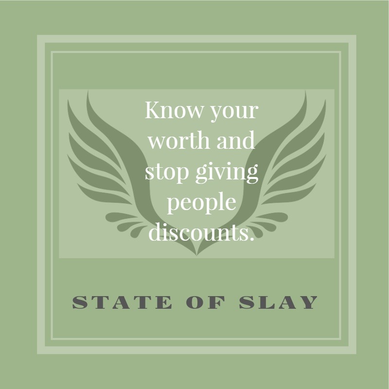 State Of Slay Worth Discounts