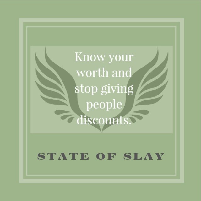 State Of Slay Worth Discounts