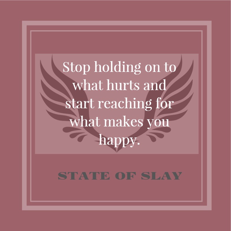 State Of Slay Reaching For Happy