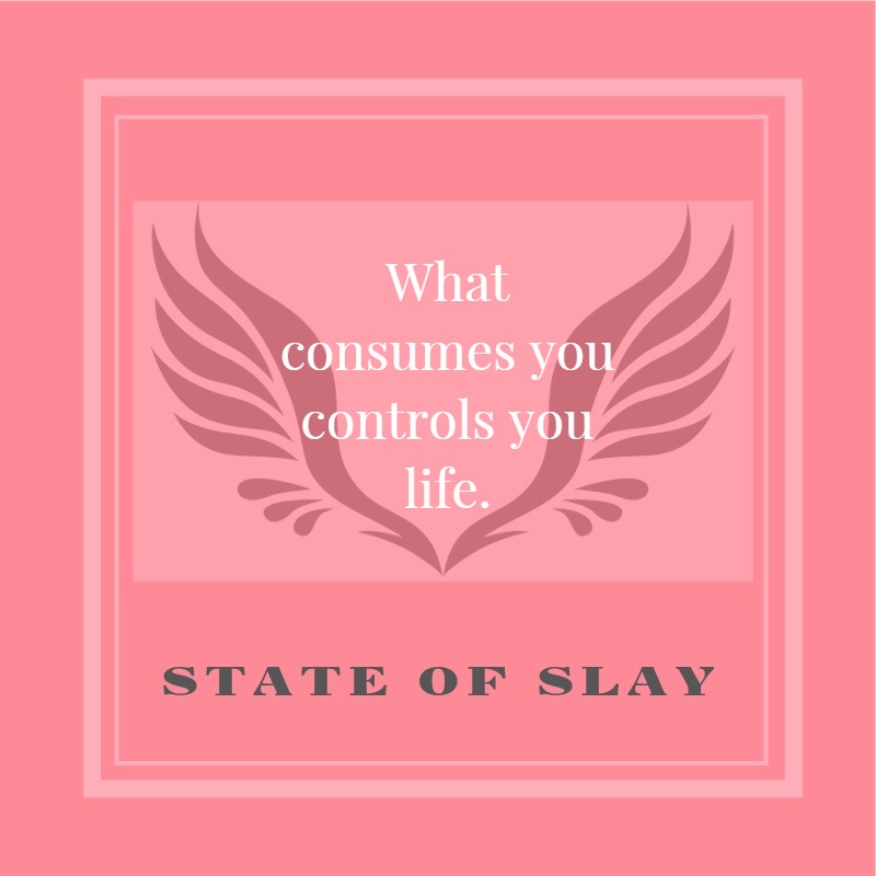 State Of Slay Consumes You