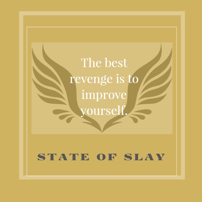 State Of Slay Best Revenge