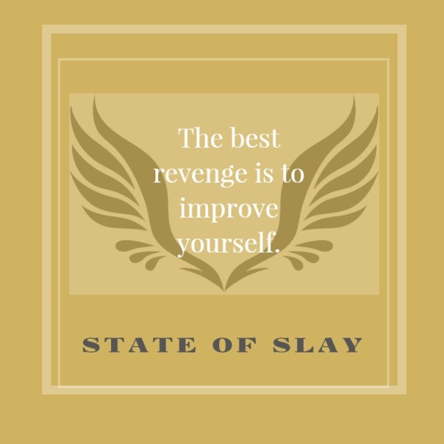 State Of Slay Best Revenge
