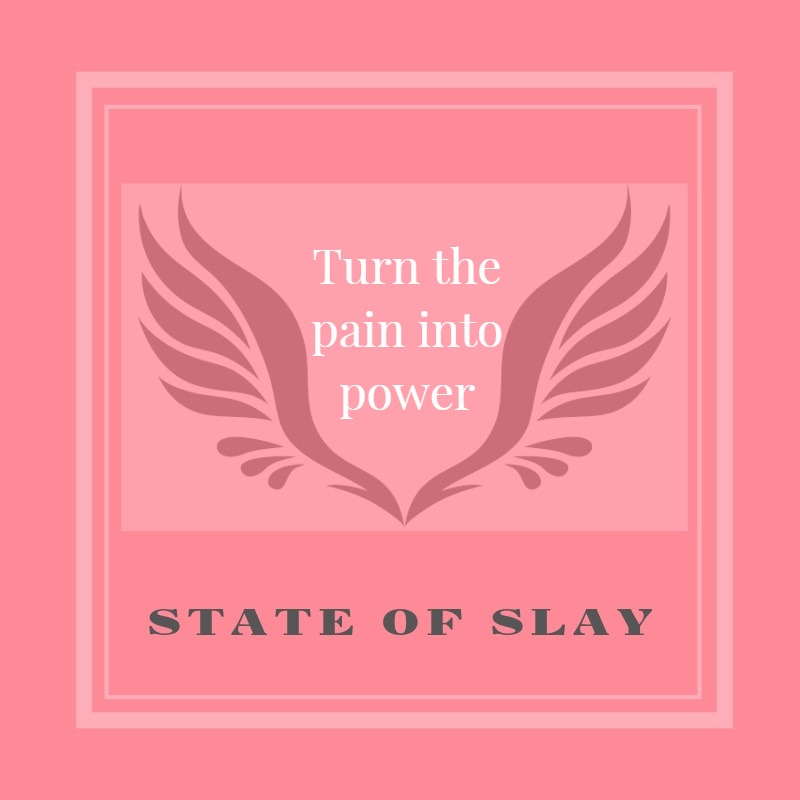 State Of Slay Pain Power