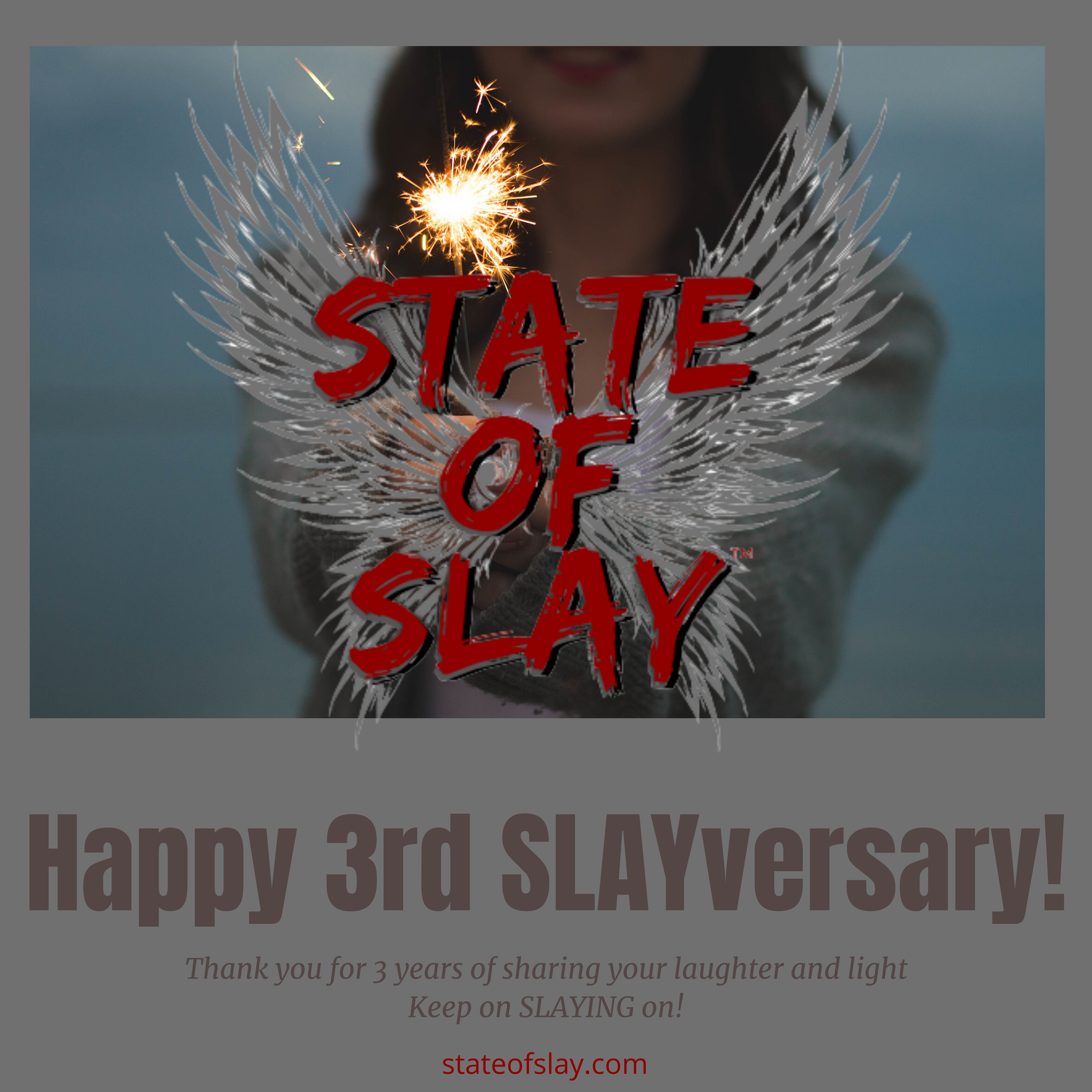 3rd SLAYversary!