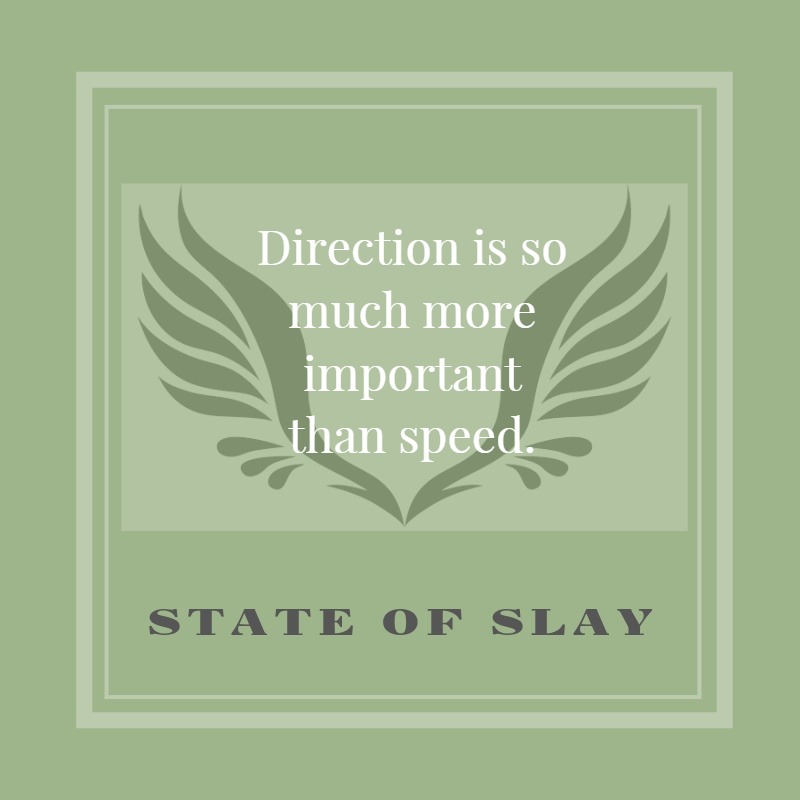 State Of Slay Direction