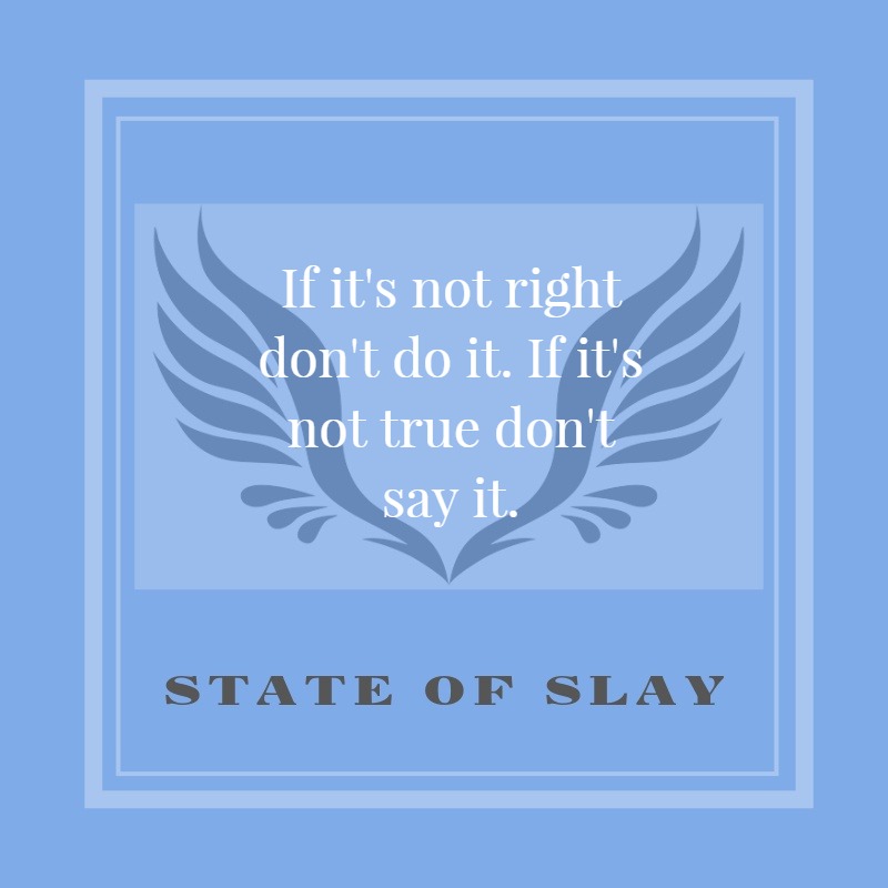 State Of Slay Trush Day and Do