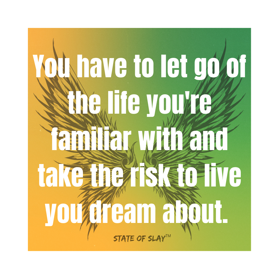 Let Go Of The Life You Live