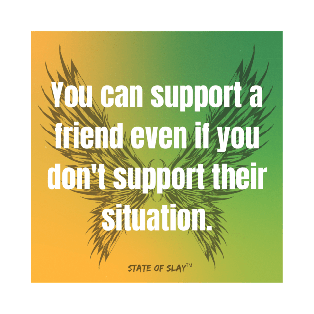 Support A Friend