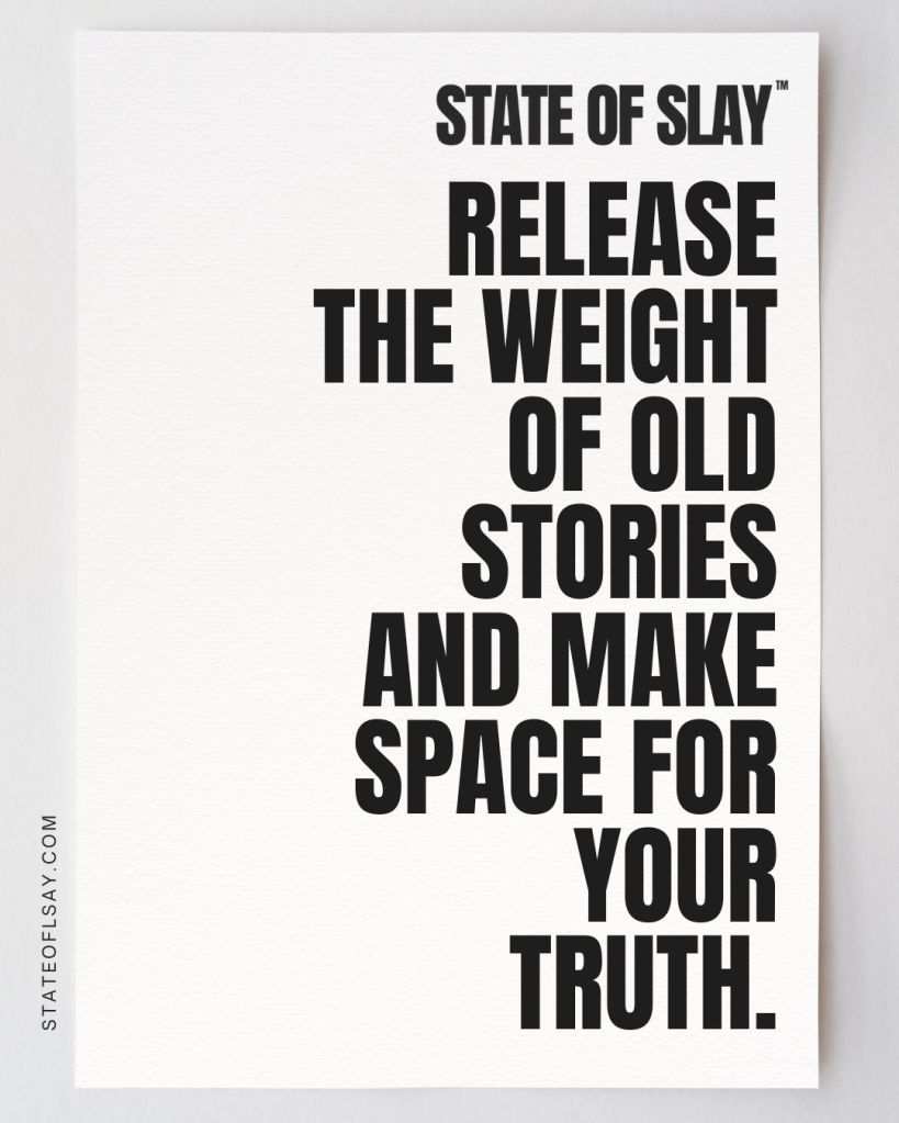 Release the weight of old stories and embrace your truth. Let go of the beliefs and narratives that no longer serve you, and create space for a life rooted in authenticity. This is a reminder to take one small step today toward letting go, and give yourself permission to live fully in your truth.